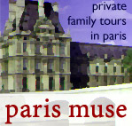 Paris Muse: Private family tours in Paris